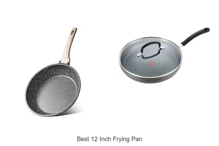 best 12 inch frying pan