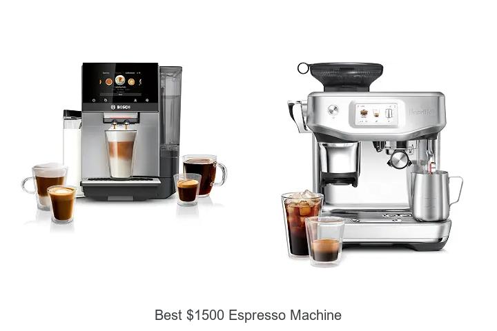 best 1500 espresso machine