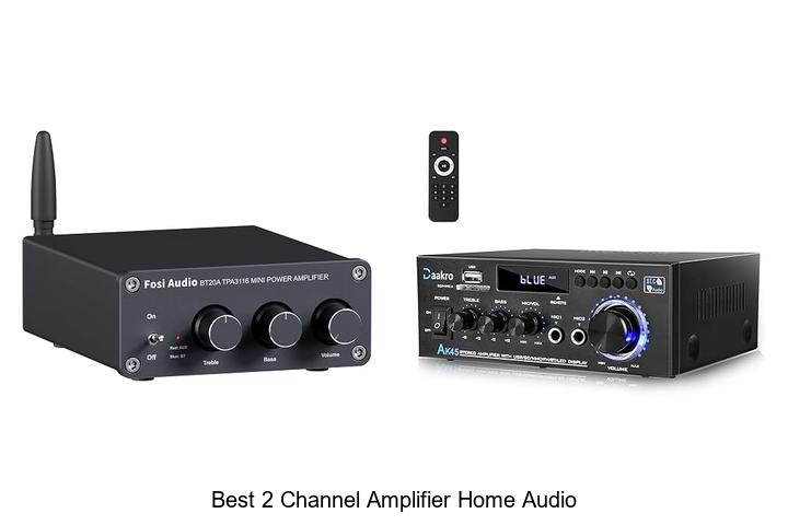 best 2 channel amplifier home audio