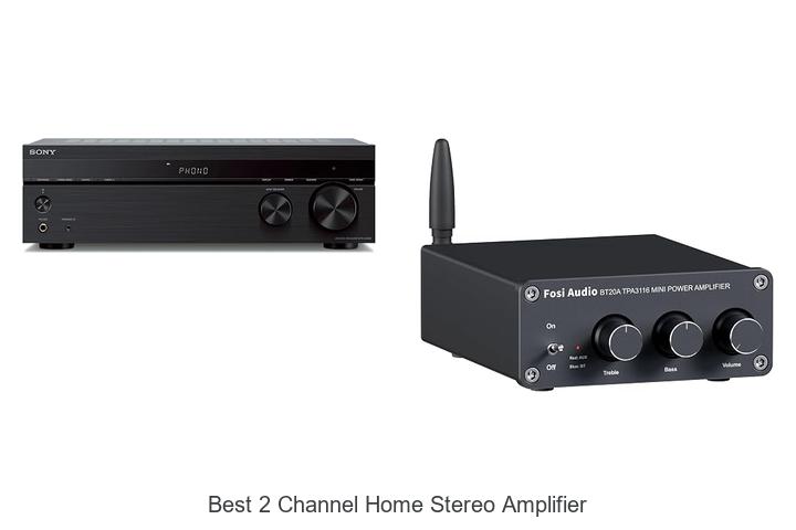 best 2 channel home stereo amplifier