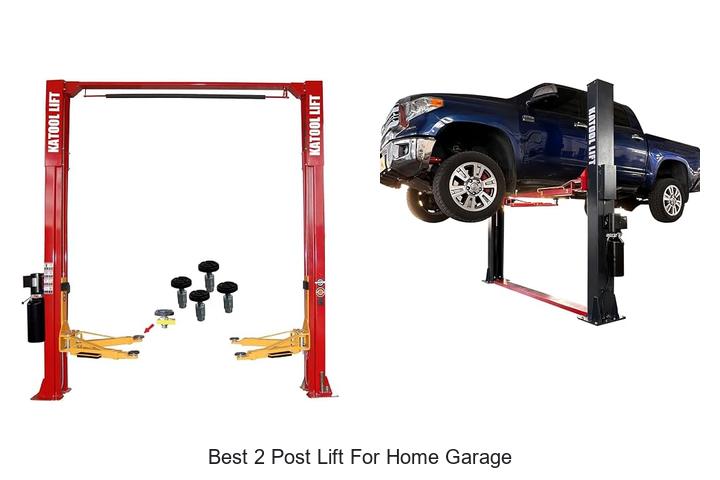 best 2 post lift for home garage