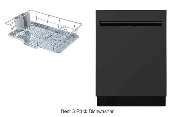 best 3 rack dishwasher