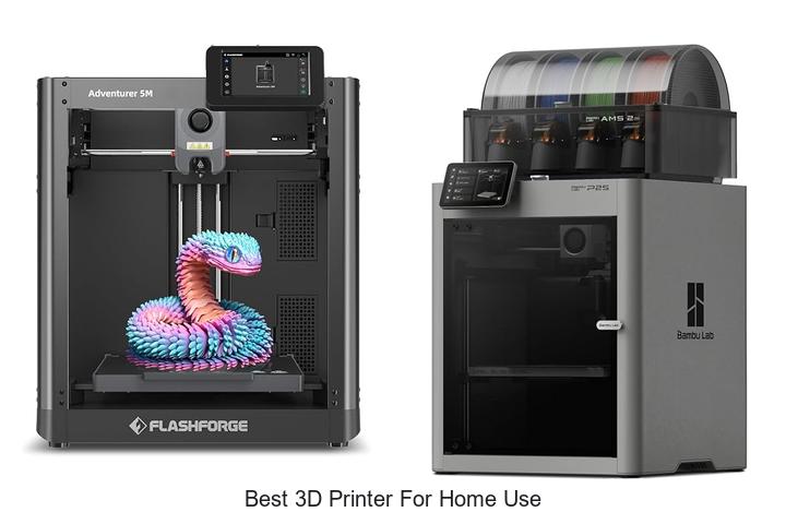 best 3d printer for home use