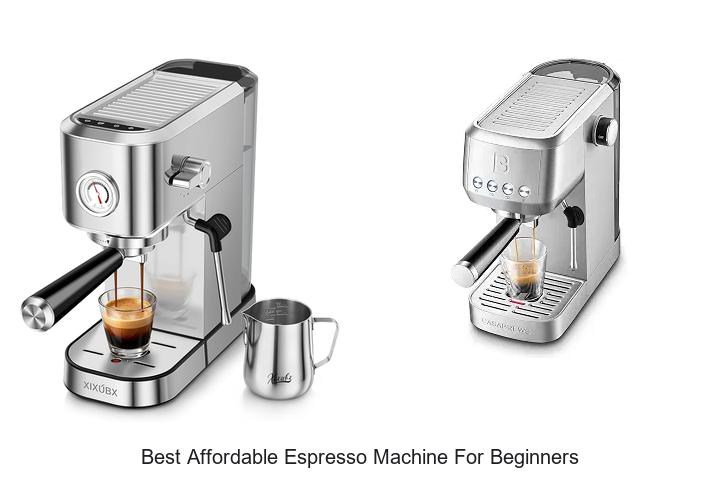 best affordable espresso machine for beginners