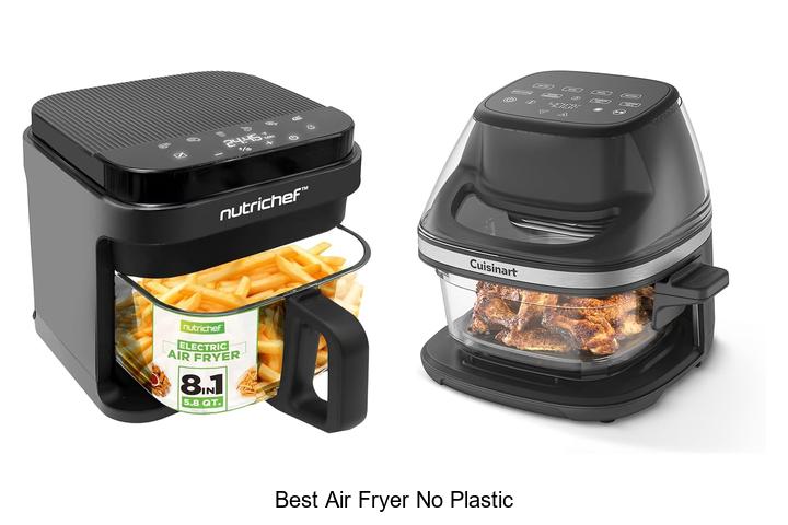Best Air Fryer No Plastic: Top Picks You Can’t Miss!