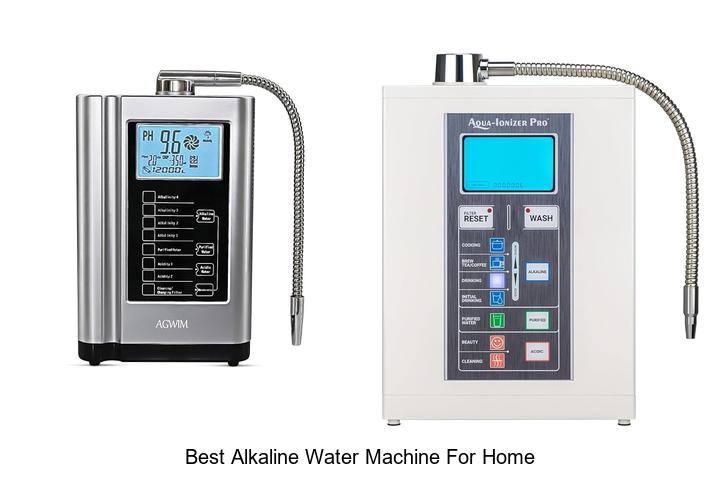 best alkaline water machine for home