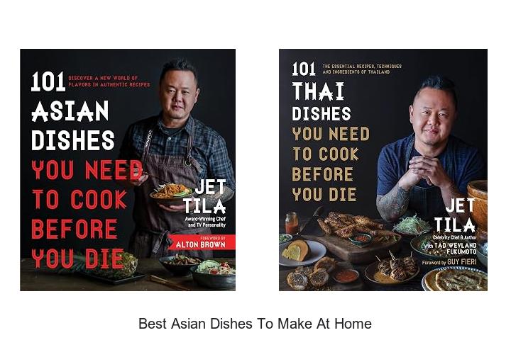 best asian dishes to make at home