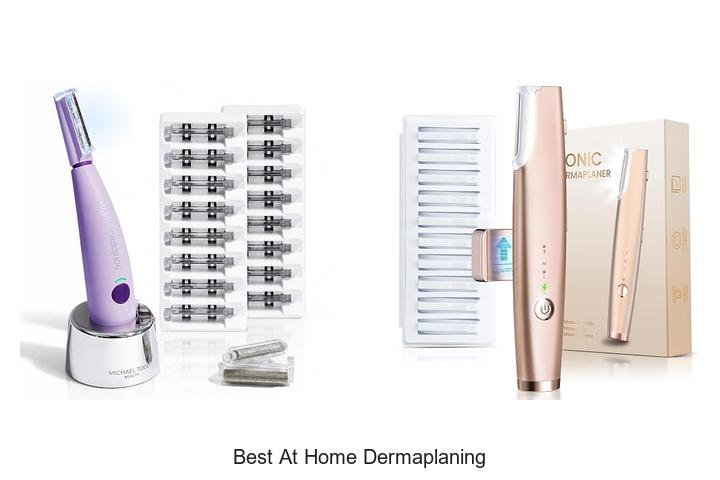 best at home dermaplaning