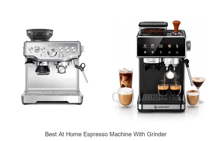 best at home espresso machine with grinder