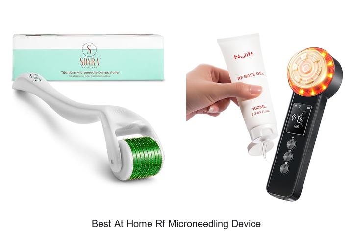 best at home rf microneedling device