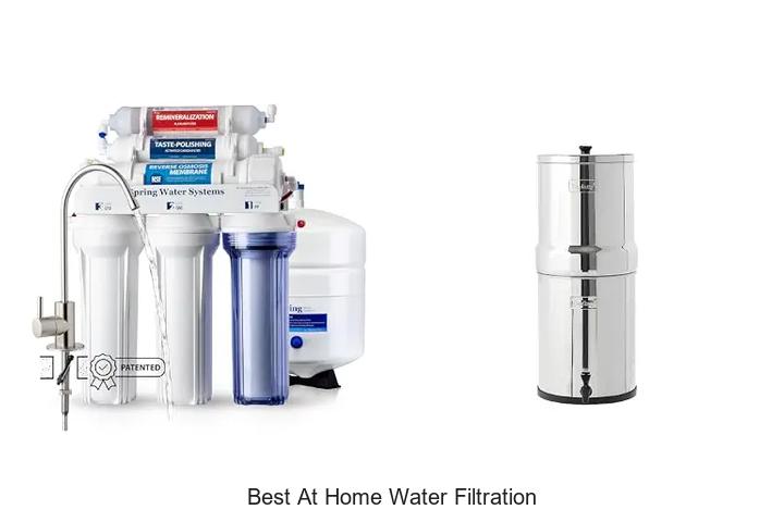 best at home water filtration