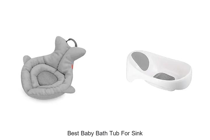 best baby bath tub for sink