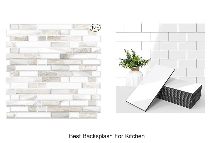 best backsplash for kitchen