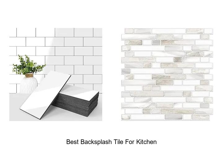best backsplash tile for kitchen