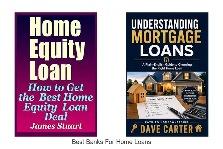 best banks for home loans