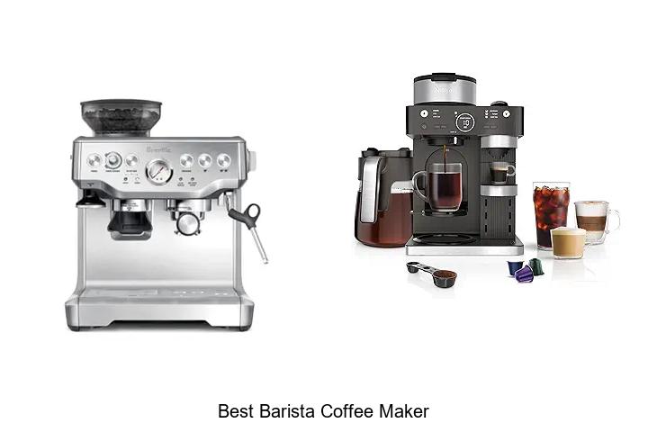best barista coffee maker
