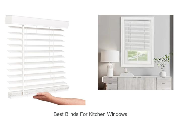 best blinds for kitchen windows