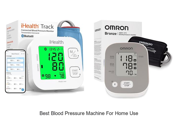 best blood pressure machine for home use