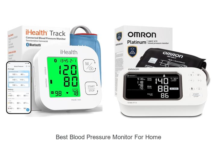best blood pressure monitor for home