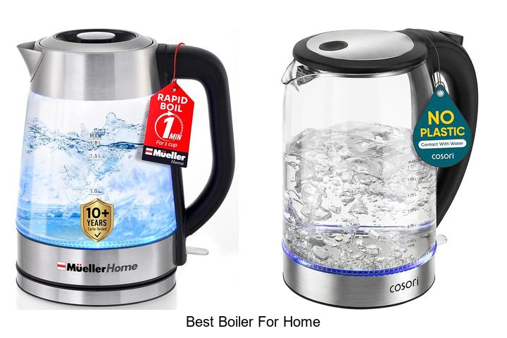 best boiler for home