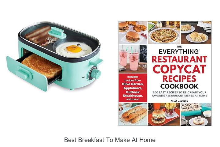 best breakfast to make at home