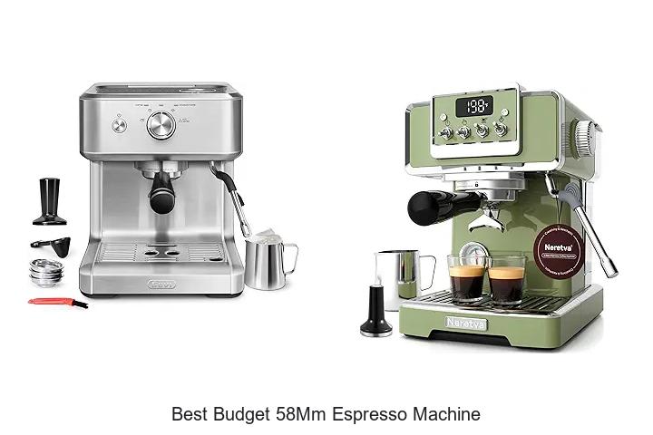 best budget 58mm espresso machine