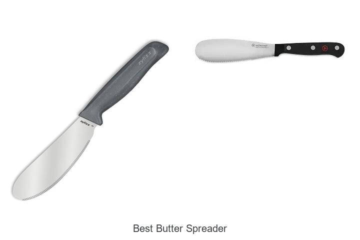 Best Butter Spreader That Will Change Your Kitchen Game!