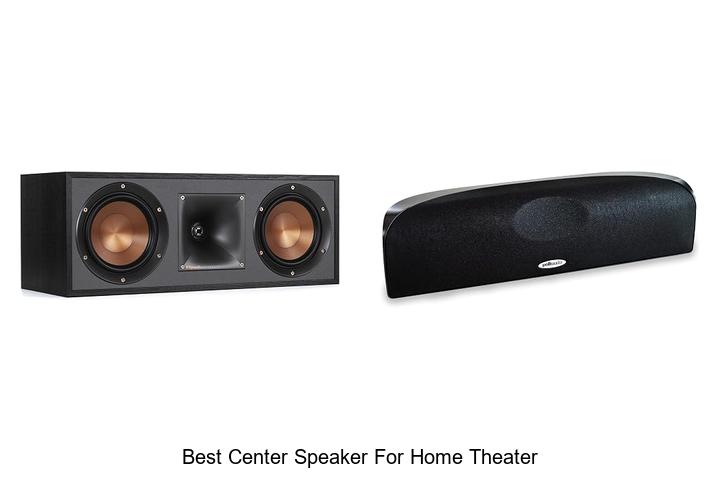 best center speaker for home theater