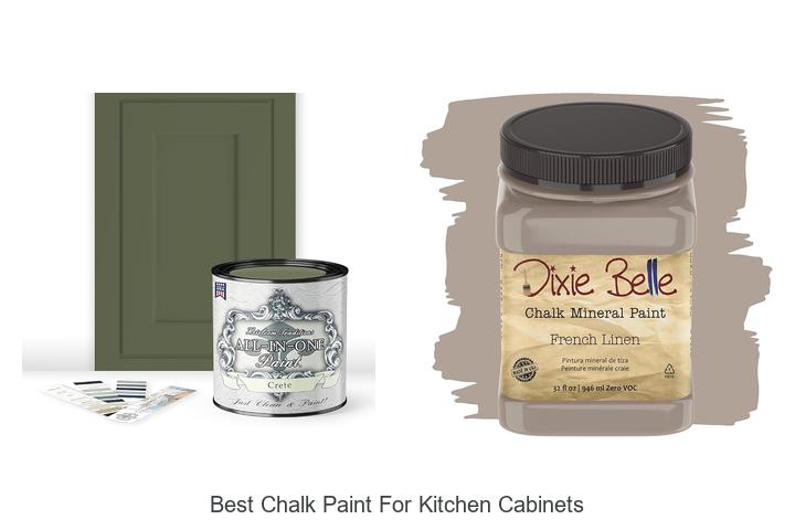 Best Chalk Paint For Kitchen Cabinets That Transforms Today