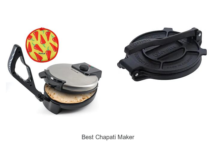 Best Chapati Maker That Will Change Your Kitchen Game!