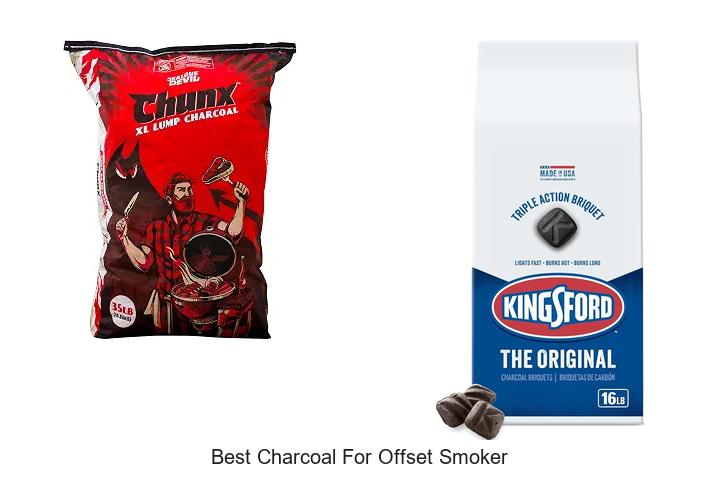 Best Charcoal For Offset Smoker That Will Blow Your Mind