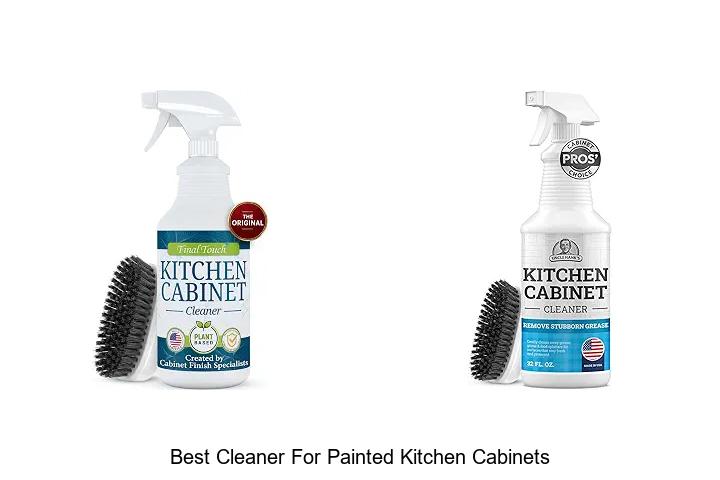 Best Cleaner For Painted Kitchen Cabinets That Works Fast