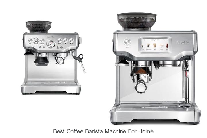 best coffee barista machine for home
