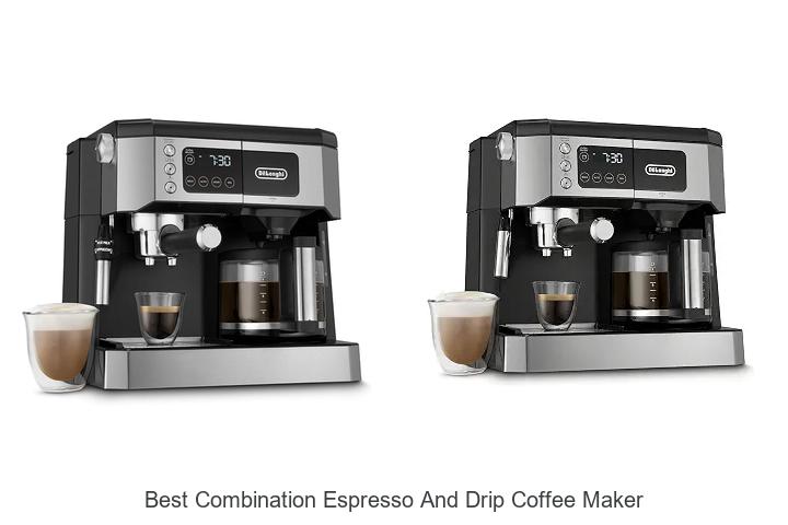 Best Combination Espresso And Drip Coffee Maker Secrets Revealed