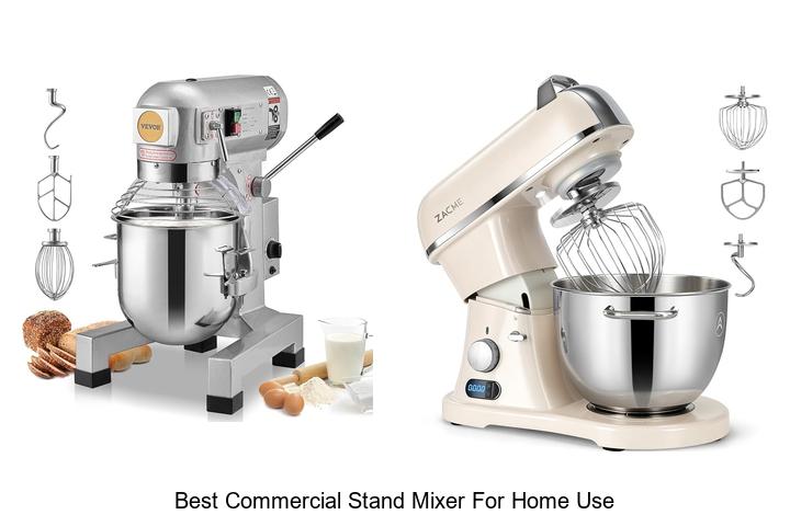 best commercial stand mixer for home use