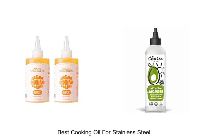 best cooking oil for stainless steel