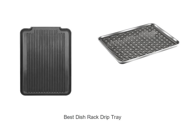 best dish rack drip tray