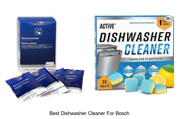 best dishwasher cleaner for bosch