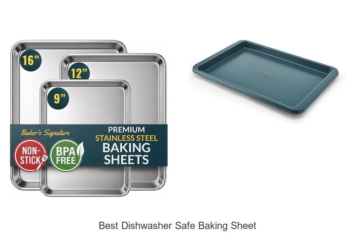 best dishwasher safe baking sheet