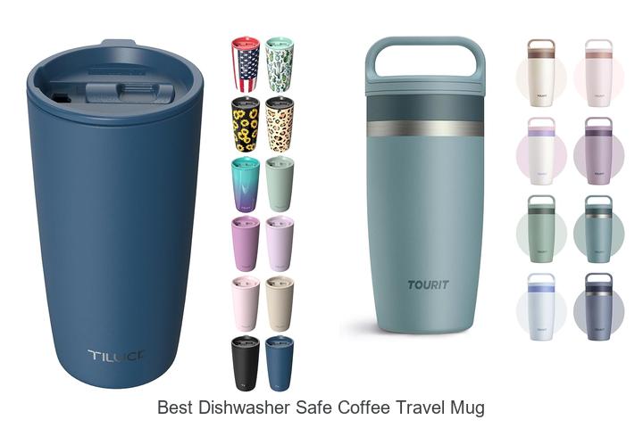 best dishwasher safe coffee travel mug