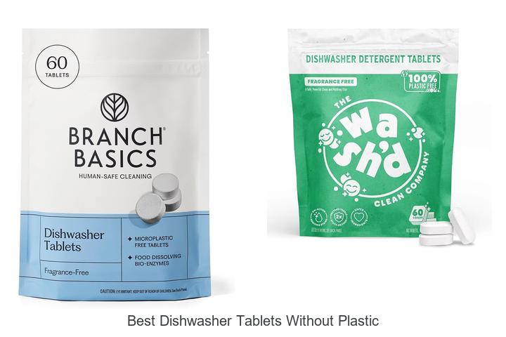 best dishwasher tablets without plastic