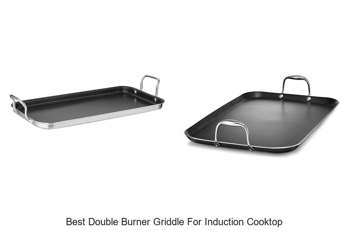 best double burner griddle for induction cooktop