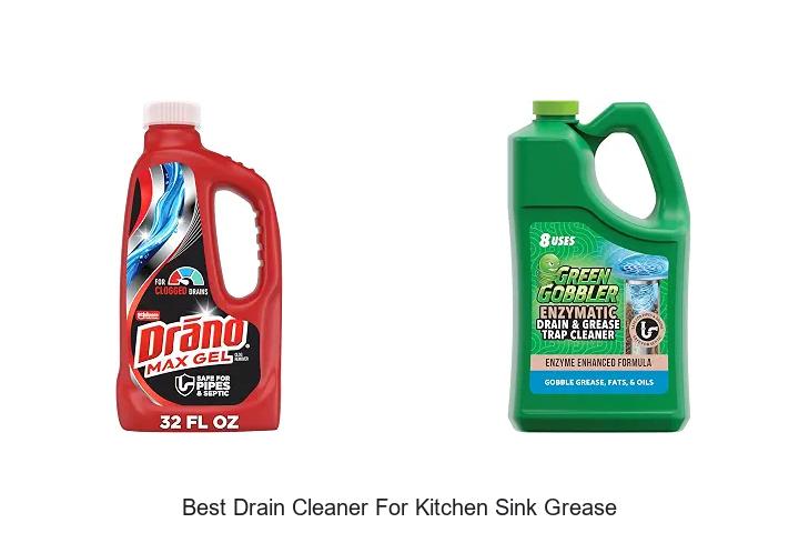 Best Drain Cleaner For Kitchen Sink Grease That Works Fast