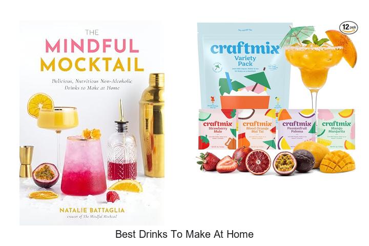 best drinks to make at home