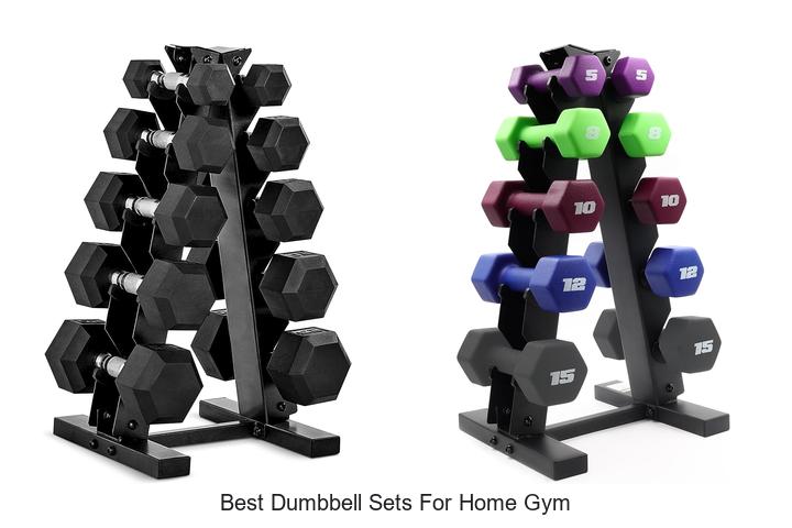 best dumbbell sets for home gym