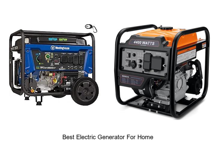 best electric generator for home