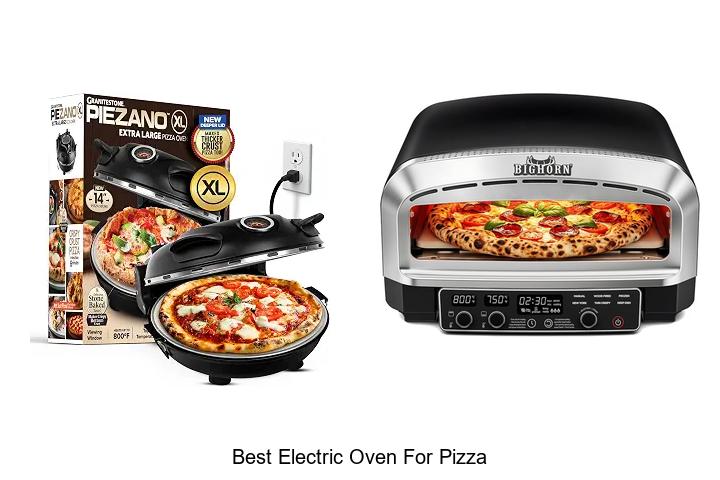 best electric oven for pizza