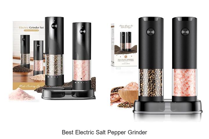 best electric salt pepper grinder