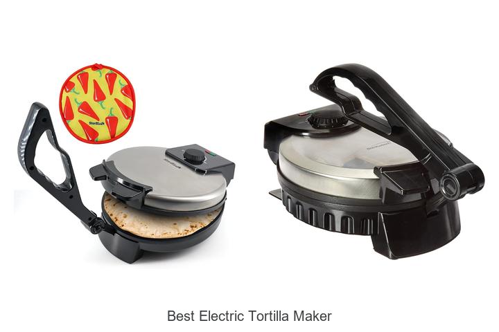 Best Electric Tortilla Maker That Will Change Your Kitchen!