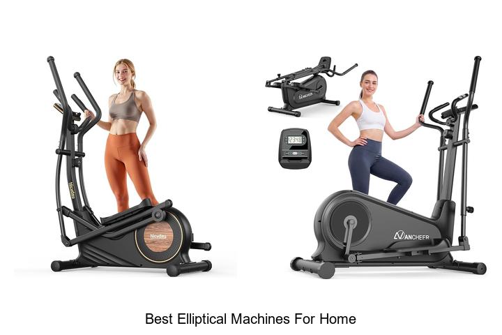 best elliptical machines for home